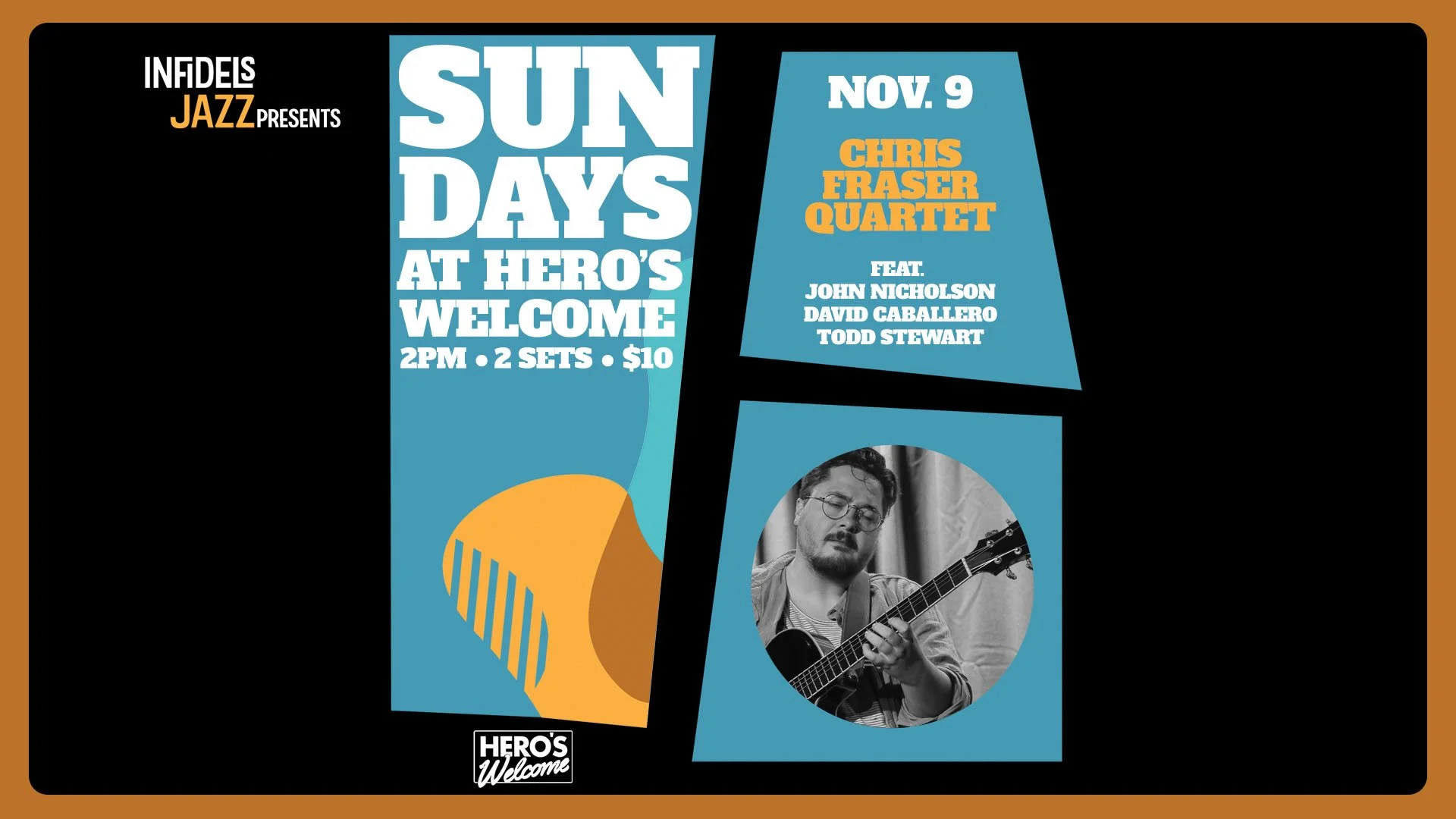 Infidels Jazz presents Sunday Afternoons at Hero's Welcome